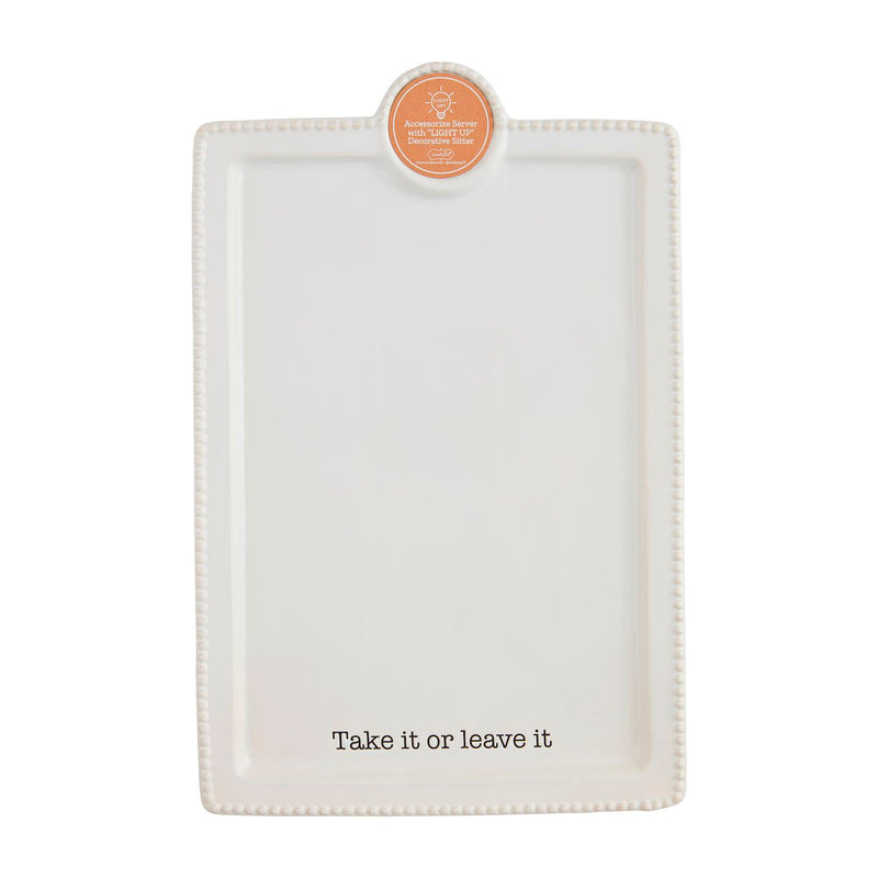 Take it or Leave it Platter