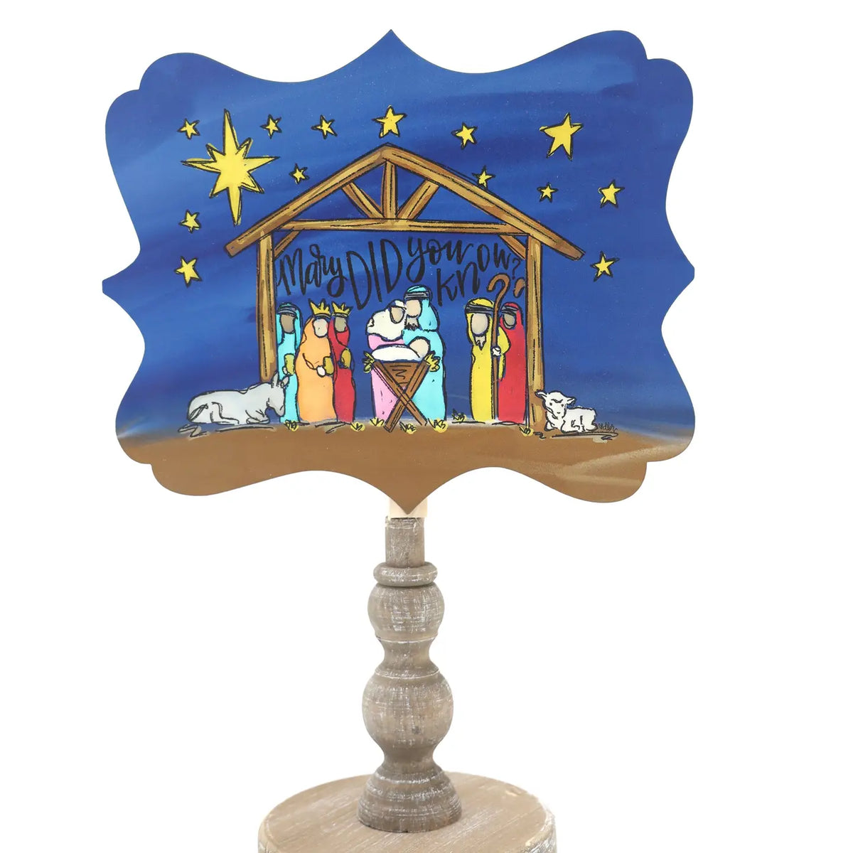 Mary Did You Know Topper