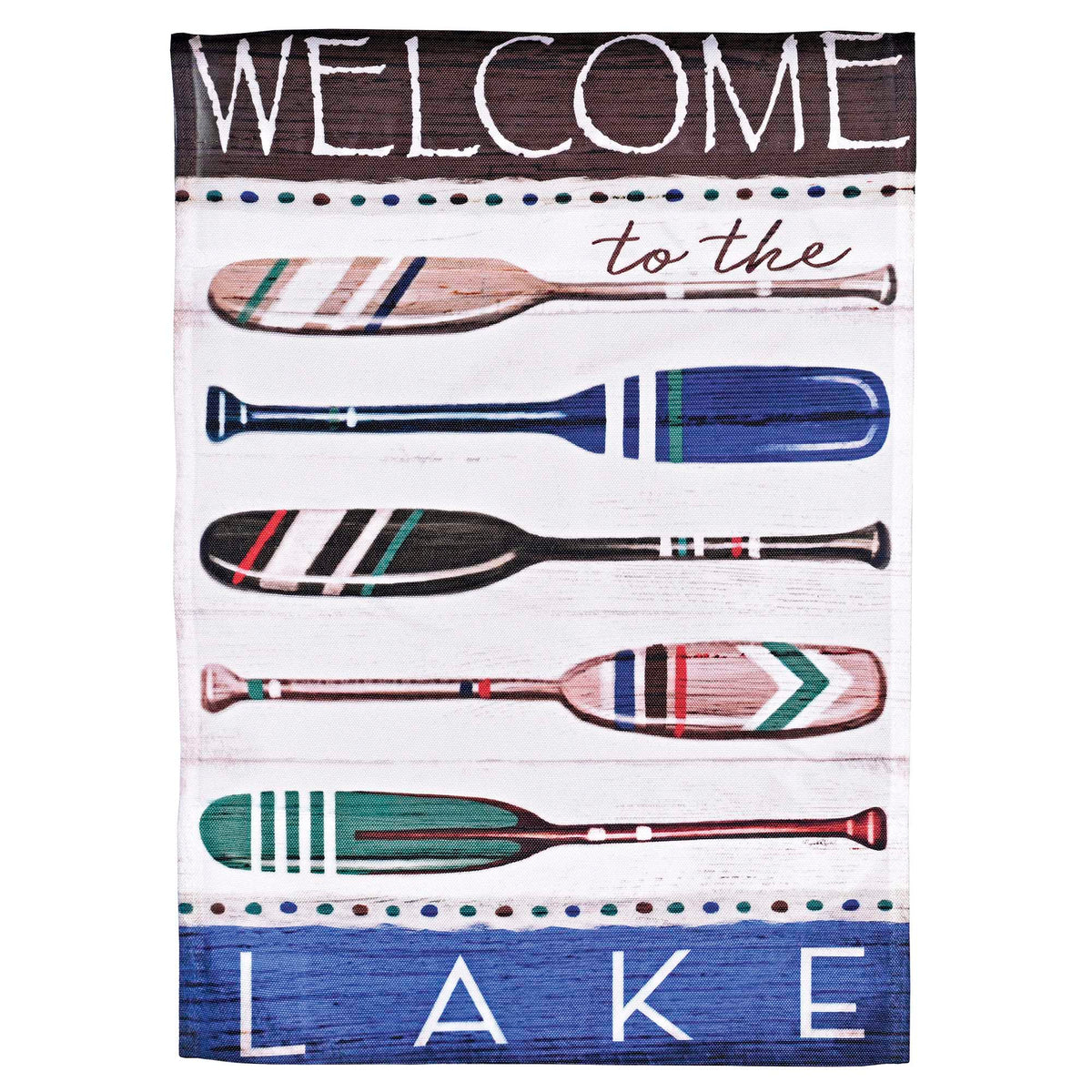 Oars Welcome To The Lake Garden Flag