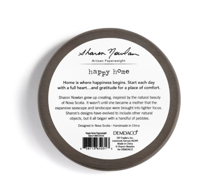 Happy Home Paperweight