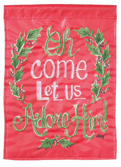 Oh Come Let Us Garden Flag