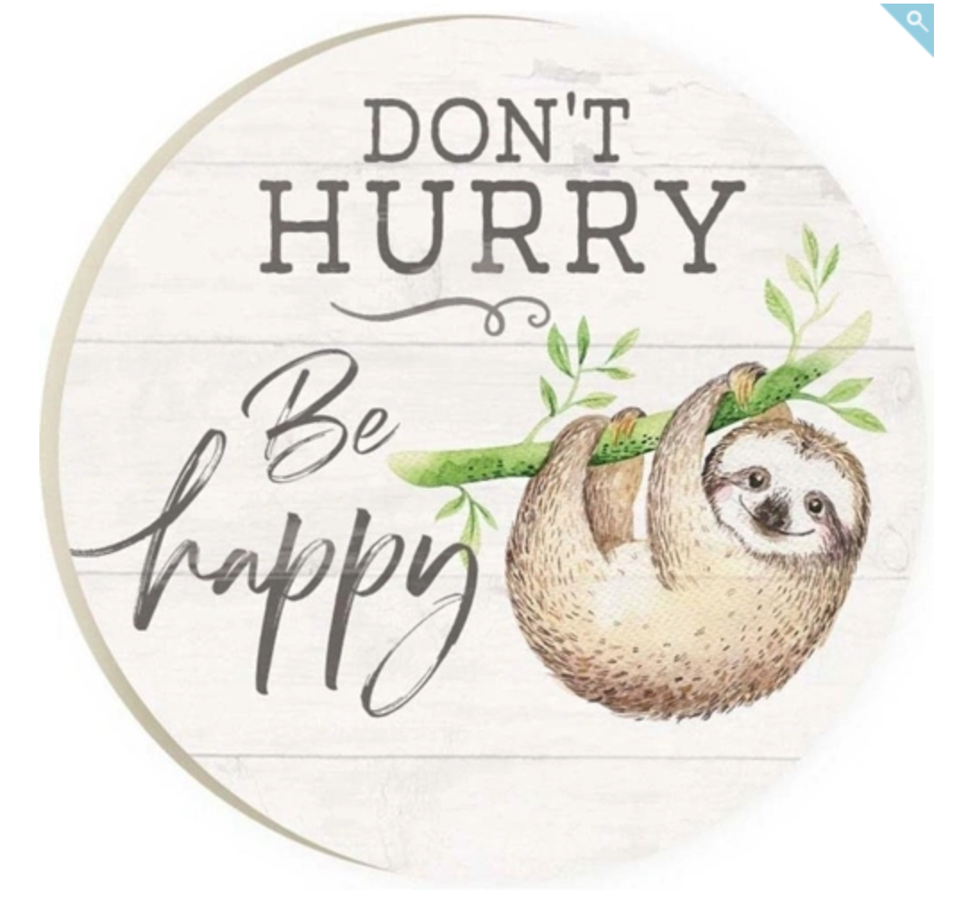 Be Happy Sloth Car Coaster